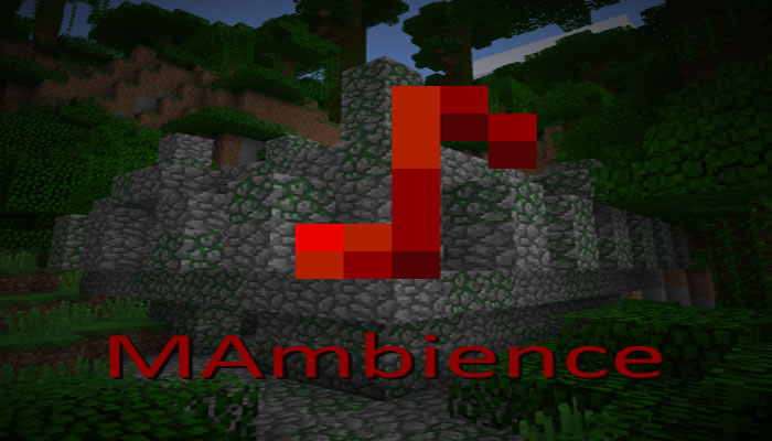 Mambience Mod 1 16 2 1 15 2 1 14 4 Realistic Ambient Sounds Minecraftgames Co Uk
