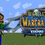 World Of Warcraft Weapons Mod 1 15 1 1 12 2 Minecraftgames Co Uk