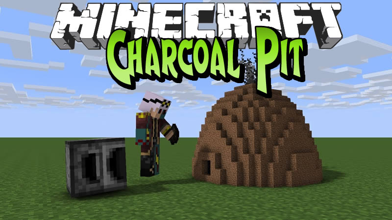 Charcoal Pit Mod For Minecraft 1 16 1 1 12 2 1 11 2 1 10 2 Minecraftgames Co Uk