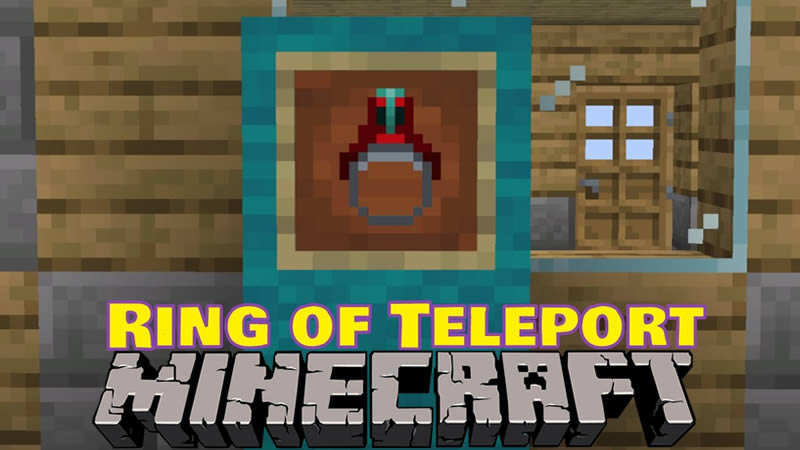 Ring Of Teleport Mod 1 16 5 1 15 2 1 14 4 Minecraftgames Co Uk