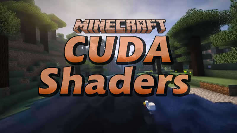 CUDA Shaders for Minecraft
