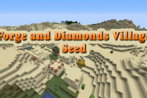 Forge and Diamonds Village Seed 1.14.4