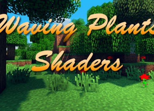 Waving Plants Shaders