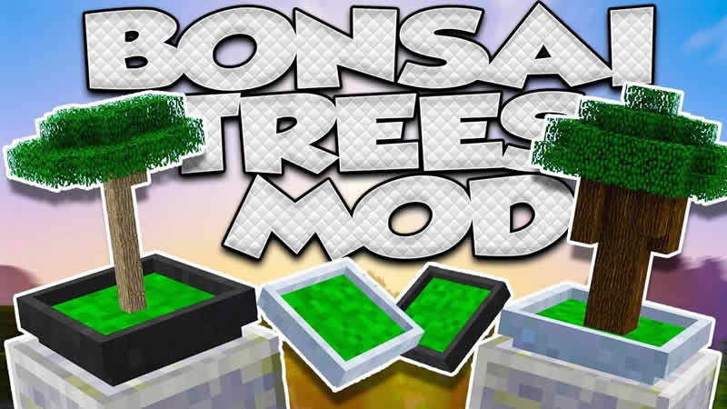 Bonsai Trees Mod for Minecraft