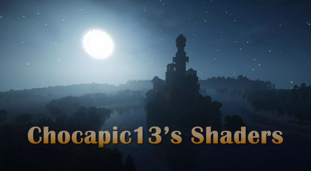 Chocapic13's Shaders Mod for Minecraft