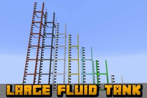 Large Fluid Tank Mod for Minecraft