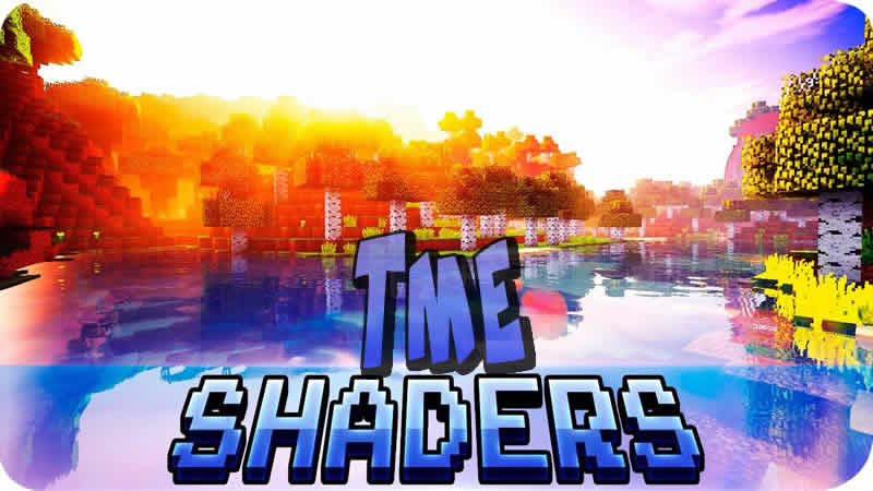 TME Shaders for Minecraft