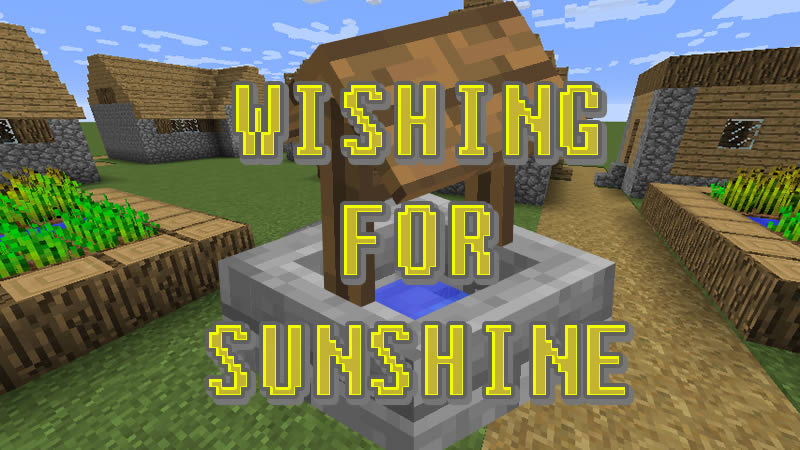 Wishing for Sunshine Mod