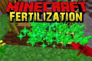 Fertilization Mod for Minecraft