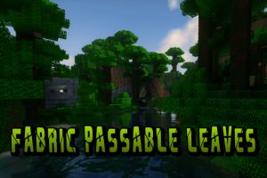 Fabric Passable Leaves Mod