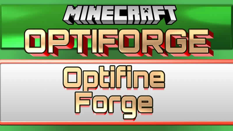 OptiForge for Minecraft