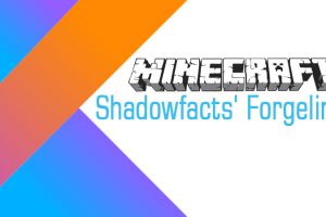 Shadowfacts Forgelin mod for Minecraft