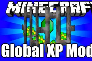 Global XP Mod for Minecraft