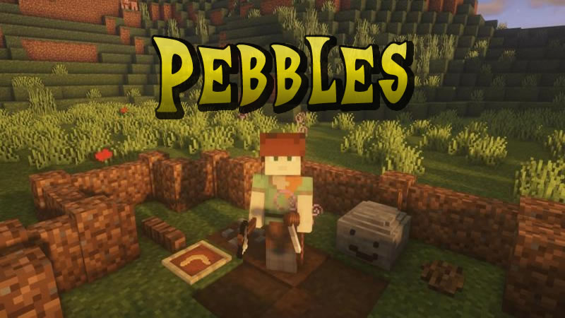 Pebbles Mod