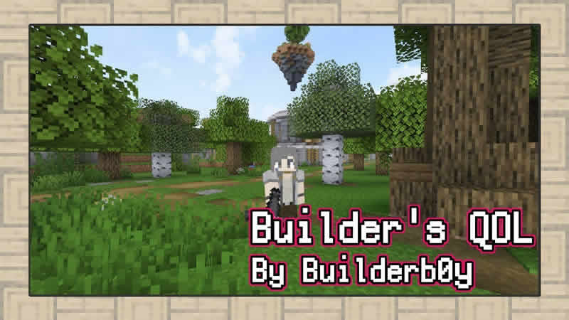 Builder’s Quality of Life Shaders for Minecraft