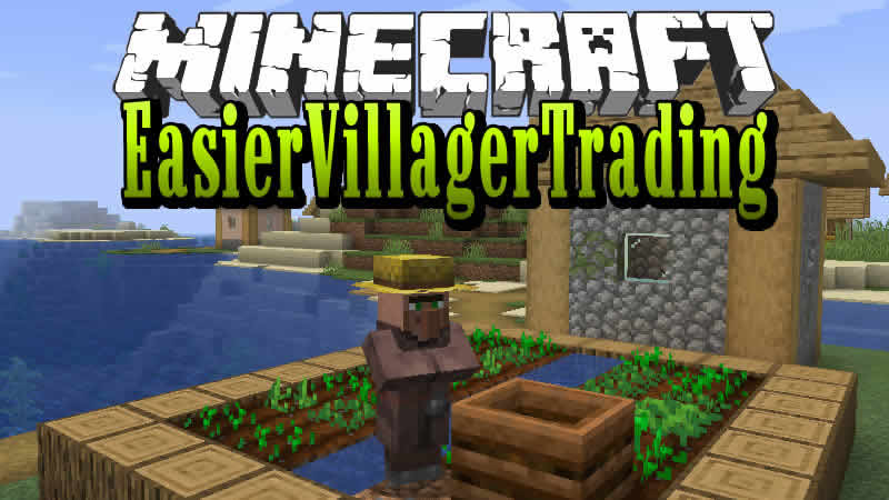 EasierVillagerTrading Mod for Minecraft
