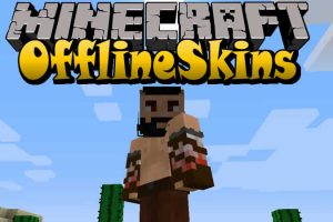 OfflineSkins for Minecraft