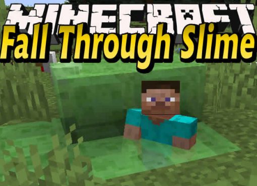 Fall Through Slime Mod for Minecraft