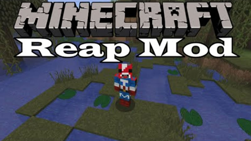 Reap Mod for Minecraft