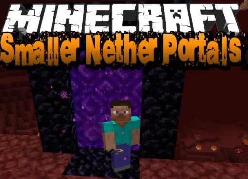 Smaller Nether Portals Mod for Minecraft