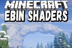 Ebin Shaders for Minecraft
