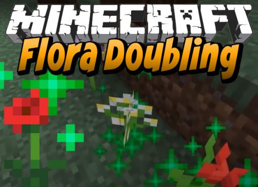 Flora Doubling Mod for Minecraft