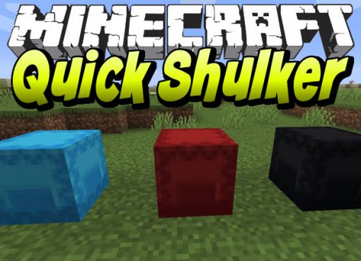 Quick Shulker Mod for Minecraft