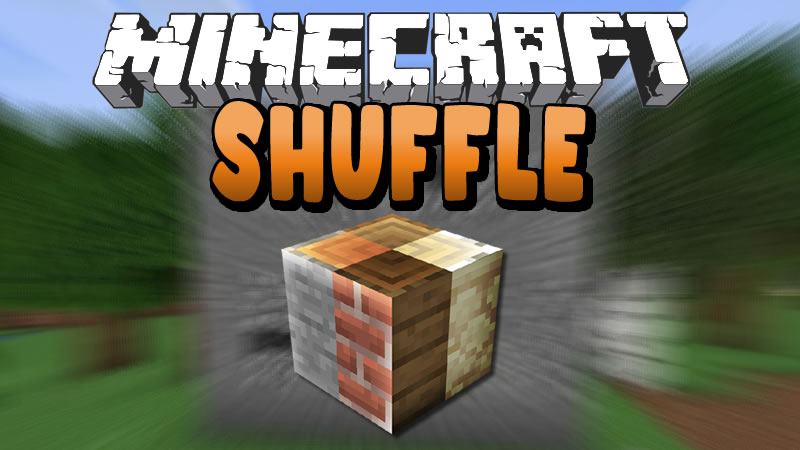 Shuffle Mod for Minecraft