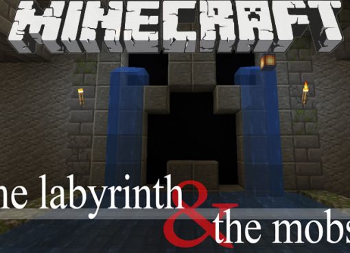 The Labyrinth and the Mobs Map for Minecraft