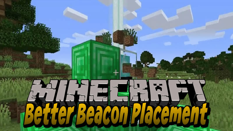 Better Beacon Placement Mod for Minecraft