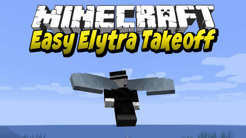 Easy Elytra Takeoff Mod for Minecraft