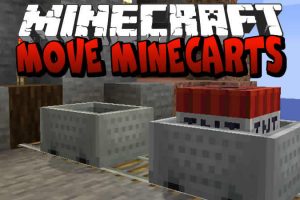 Move Minecarts Mod for Minecraft