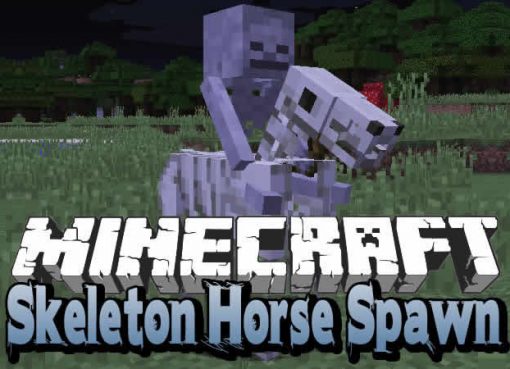 Skeleton Horse Spawn Mod for Minecraft