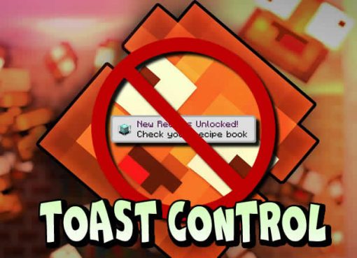 Toast Control Mod for Minecraft