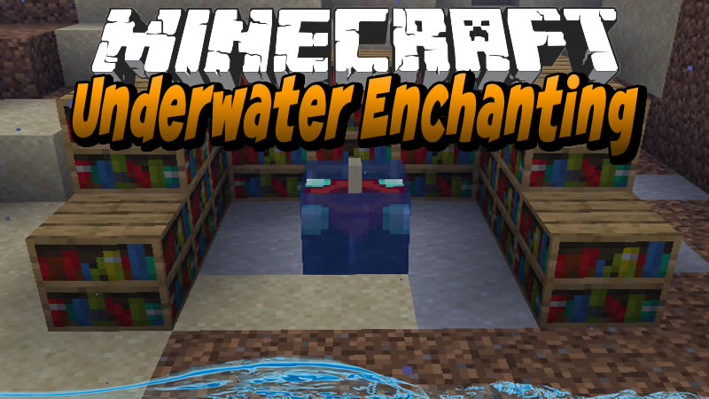 Underwater Enchanting Mod for Minecraft