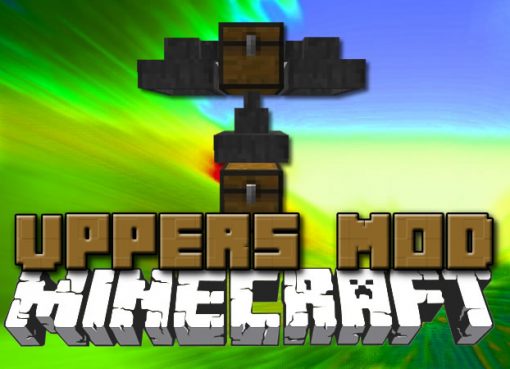 Uppers Mod for Minecraft