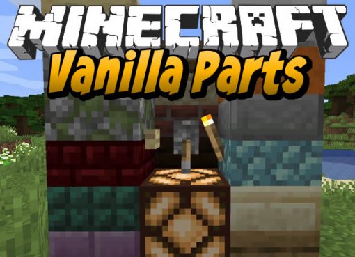 Vanilla Parts Mod for Minecraft