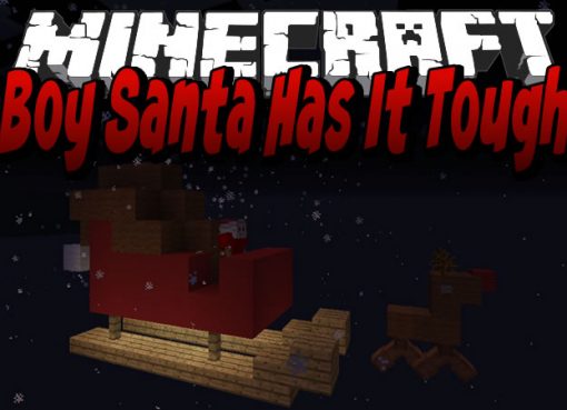 Boy Santa Has It Tough Map for Minecraft