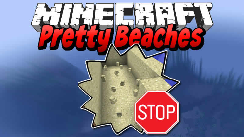 Pretty Beaches Mod for Minecraft