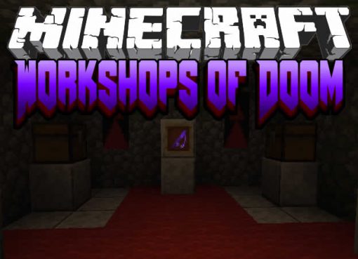 Workshops of Doom Mod for Minecraft