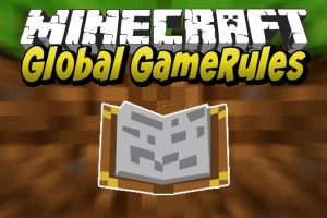 Global GameRules Mod for Minecraft