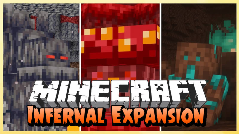 Infernal Expansion Mod for Minecraft