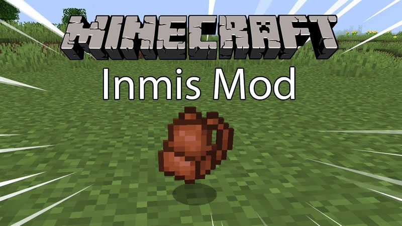 Inmis Mod for Minecraft