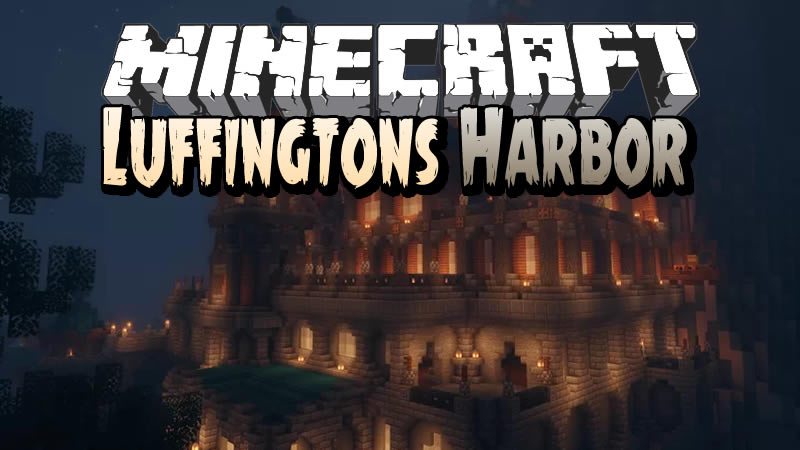 Luffingtons Harbor Map for Minecraft