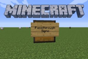Passthrough Signs Mod for Minecraft