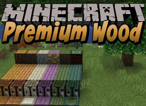 Premium Wood Mod for Minecraft