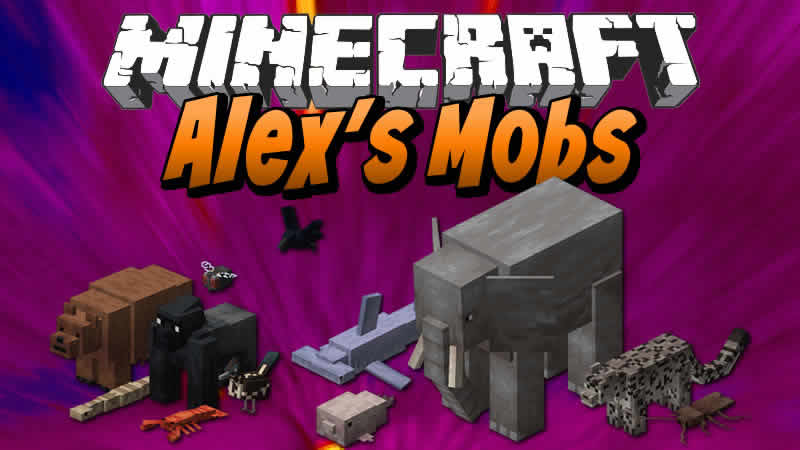 Alexs Mobs Mod for Minecraft