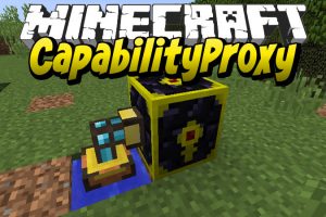 CapabilityProxy Mod for Minecraft