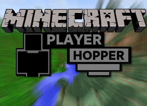 Player Hopper Mod for Minecraft