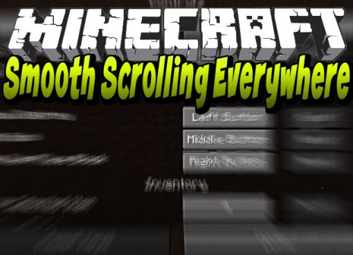 Smooth Scrolling Everywhere Mod for Minecraft